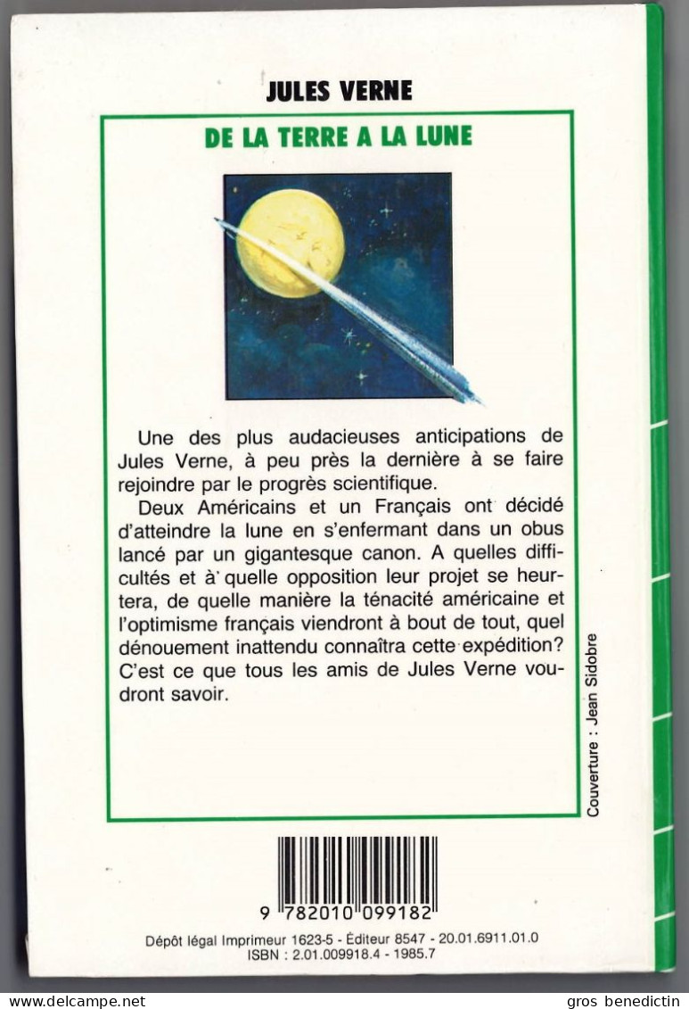 Hachette - Bibliothèque Verte - Jules Verne - "De La Terre à La Lune" - 1985 - #Ben&JVerne - Biblioteca Verde