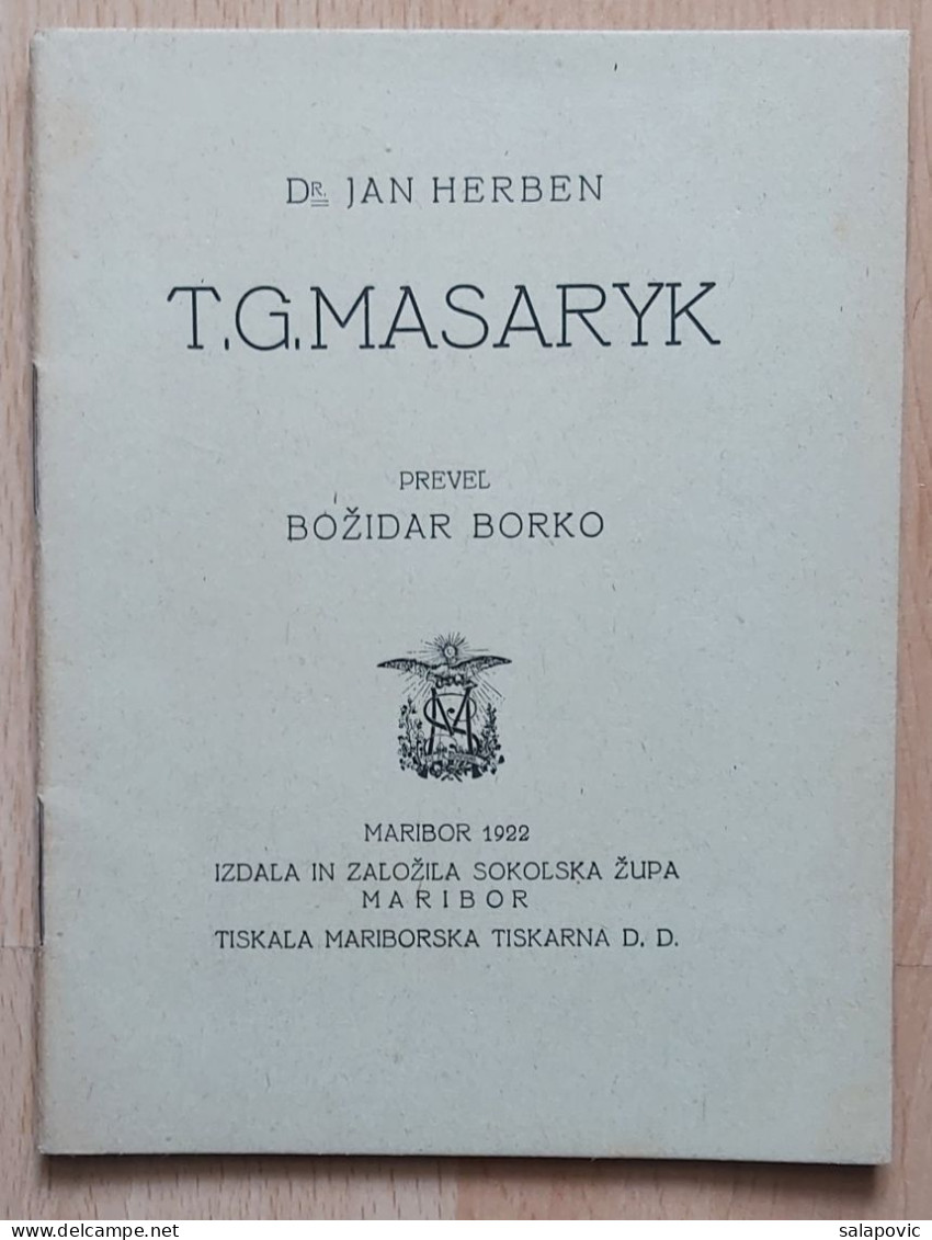 T. G. MASARYK, Dr Jan Herben, Prevel Božidar Borko, Maribor 1922 Sokol, Sokolska Zupa Maribor Kingdom Yugoslavia - Gymnastics