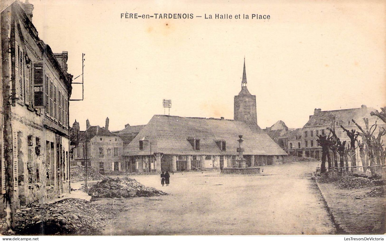 FRANCE - 02 - FERE EN TARDENOIS - La Halle Et La Place - Carte Postale Ancienne - Fere En Tardenois