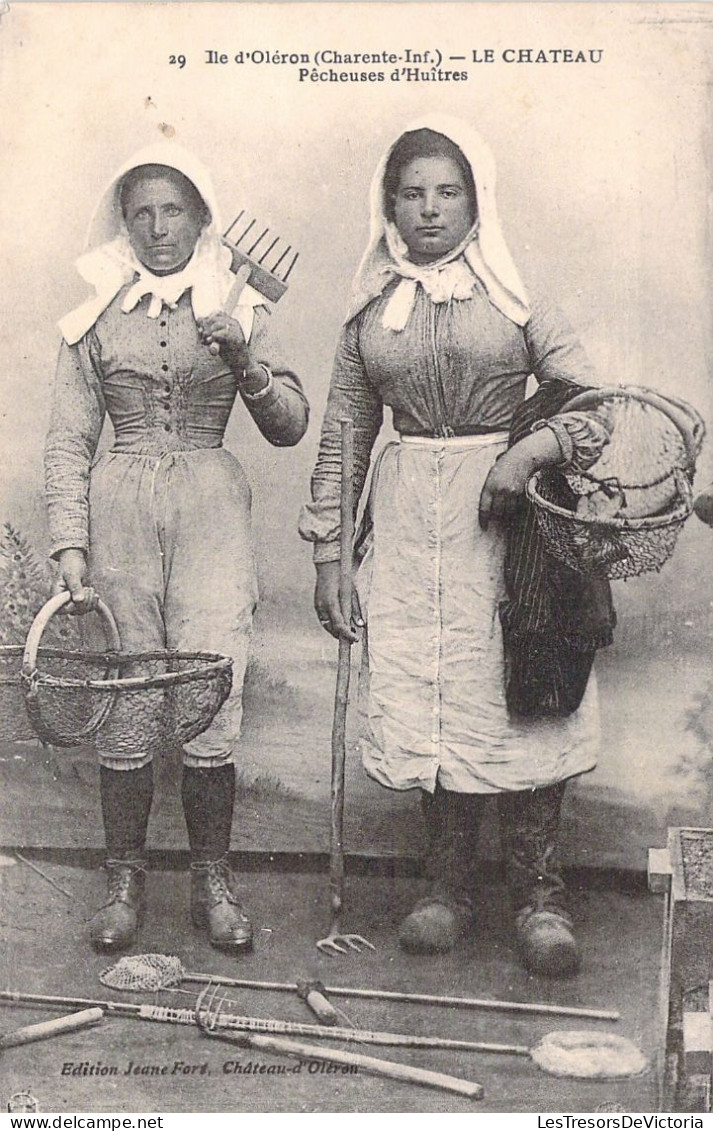 FOLKLORE - Ile D'Oléron - Le Chateau - Pêcheuses D'Huîtres - Carte Postale Ancienne - Autres & Non Classés