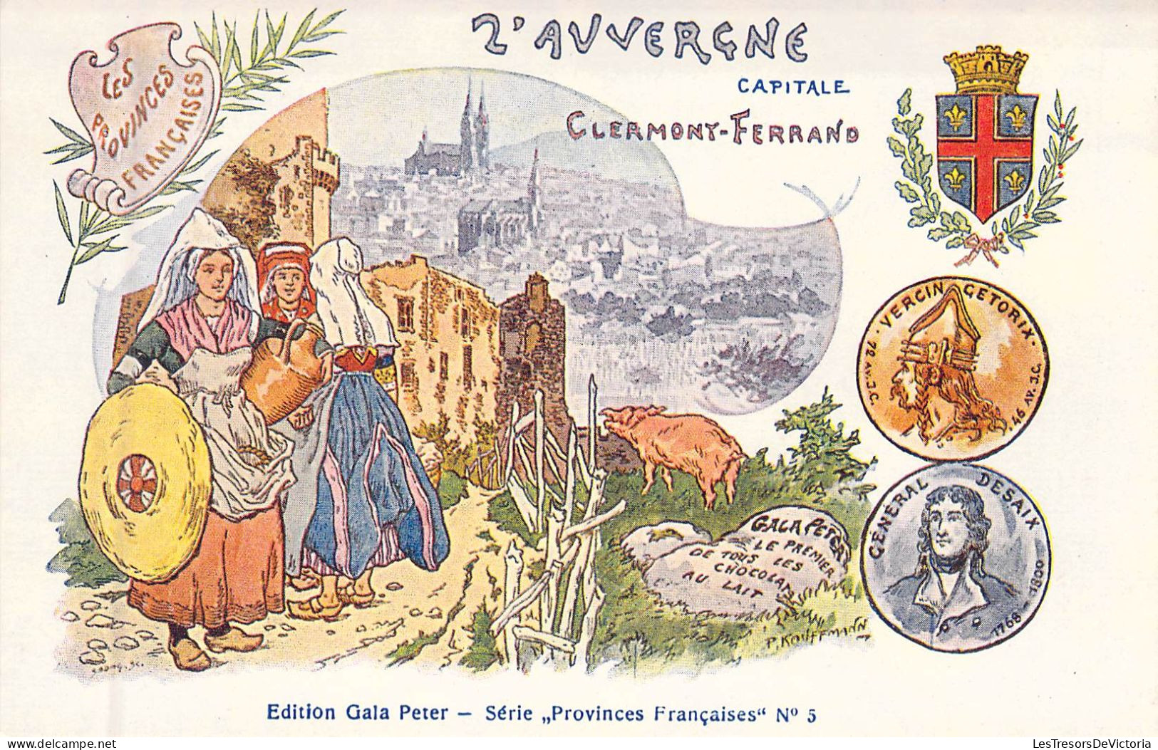 REGIONS - L'AUVERGNE - Capitale Clermont Ferrand - Edition Gala Peter - Carte Postale Ancienne - Altri & Non Classificati