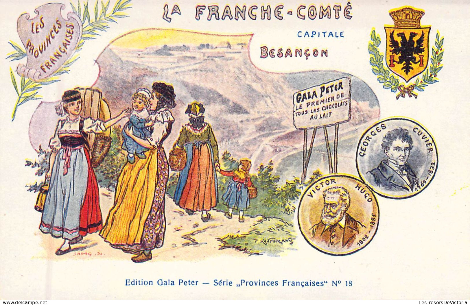 REGIONS - LA FRANCE COMTE - Capitale Besançon - Edition Gala Peter - Carte Postale Ancienne - Altri & Non Classificati