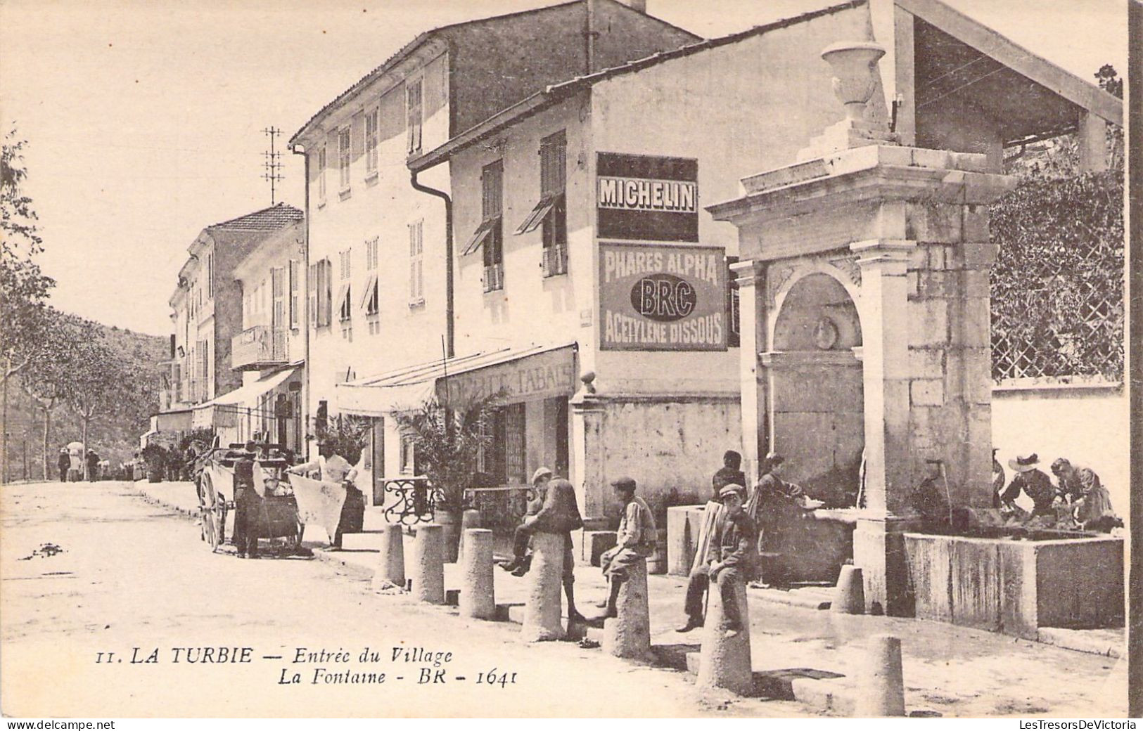 FRANCE - 06 - La TURBIE - Entrée Du Village - La Fontaine - BR 1641 - Carte Postale Ancienne - La Turbie