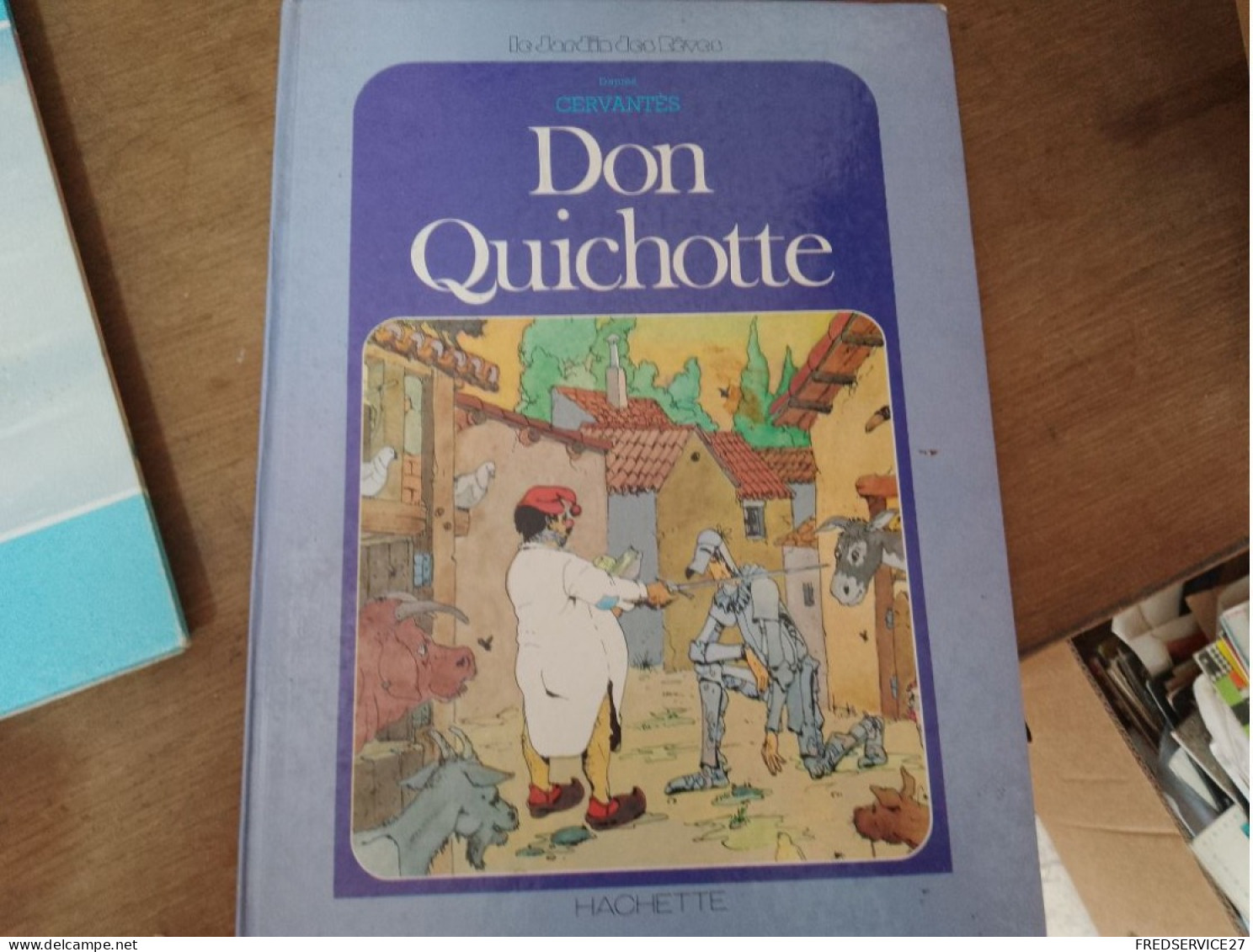 93 //  DON QUICHOTTE / CERVANTES / 1980 - Hachette