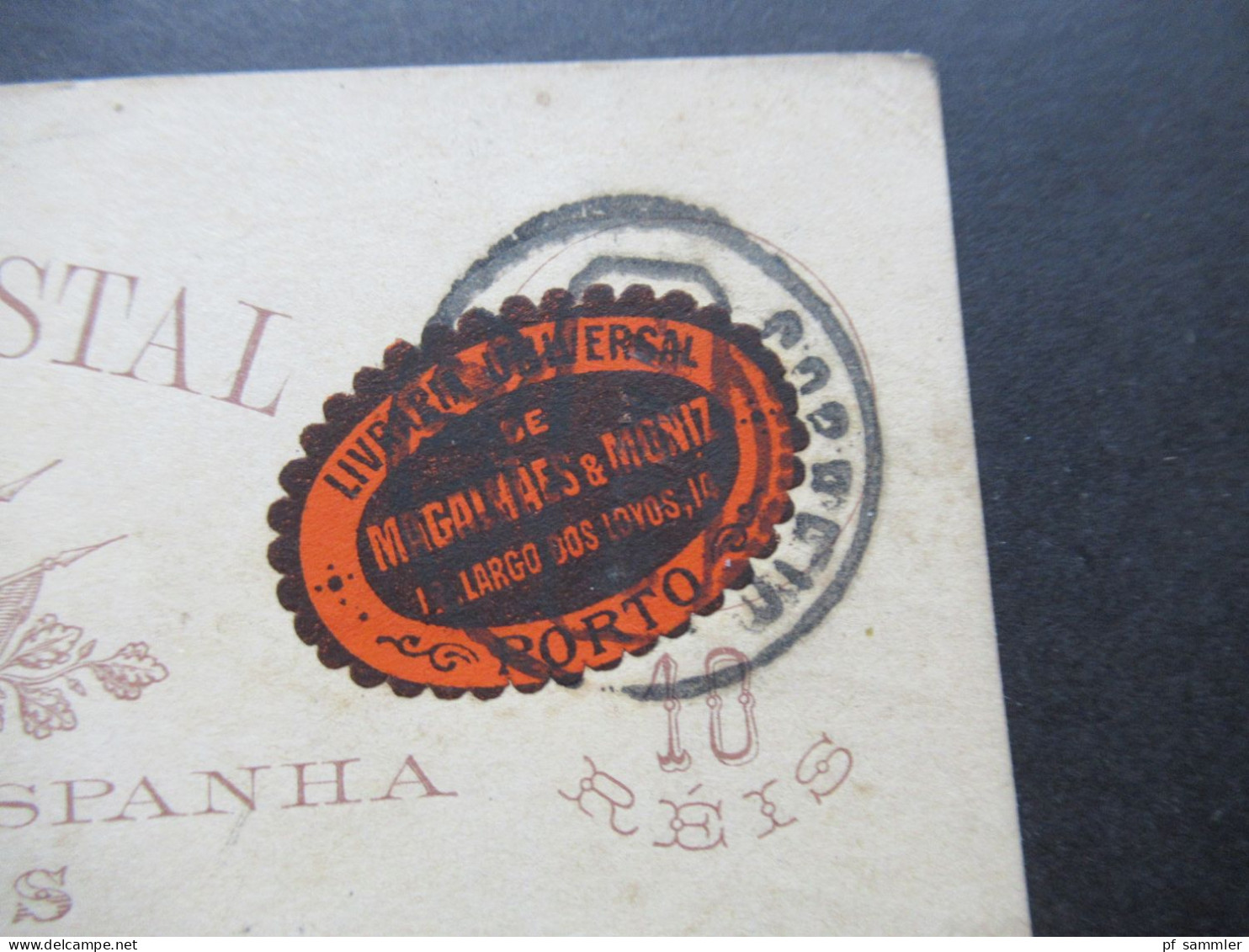 Portugal 1887 Ganzsache 10 Reis Mit Aufkleber Livraria Universal De Magalhaes & Moniz Porto - Postal Stationery