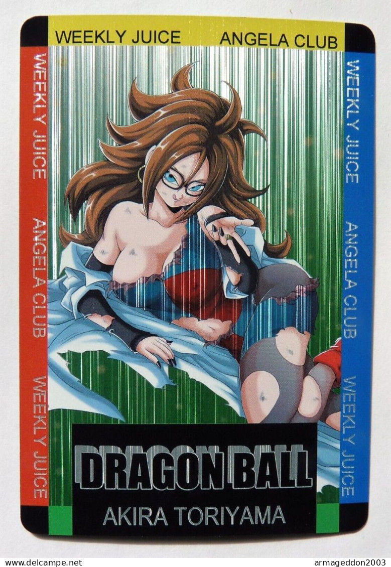 CARTE Fancard Custom PRIMS SEXY GIRL MANGA DRAGON BALL MINT HOLO Android 21 Neuf - Dragonball Z