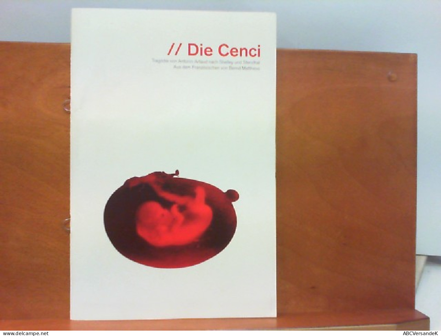 Programmheft Nr. 16 : Die Cenci - Mit CD - Teatro & Danza