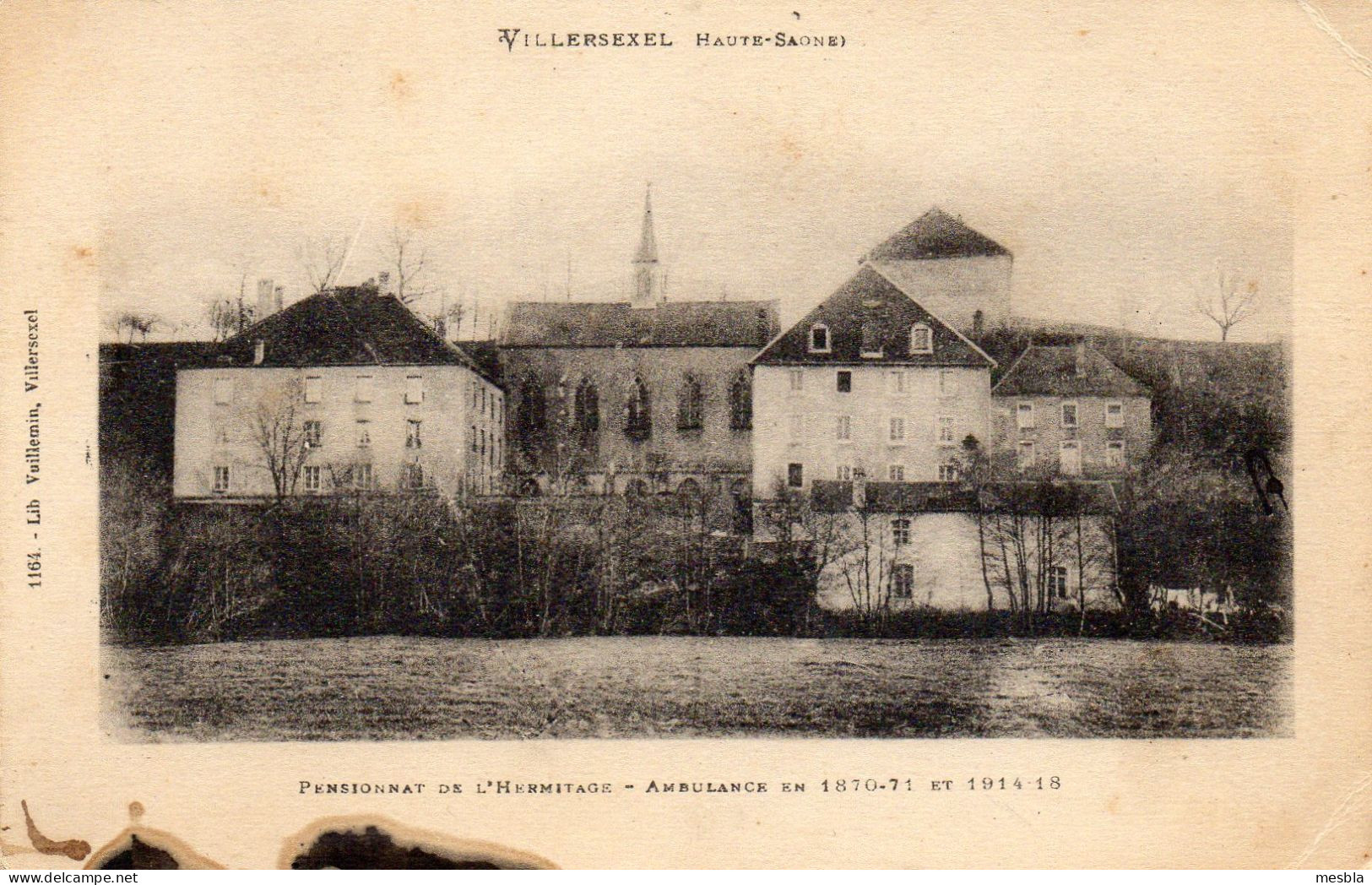 CPA -   VILLERSEXEL  (70)  Pensionnat De L' Hermitage - Ambulance En 1870- 71  Et  1914- 18 - Villersexel