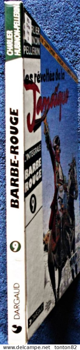 Charlier - Pellerin - Hubinon- L'Intégrale BARBE ROUGE - Tome 9 - Dargaud - 3 Aventures . - Barbe-Rouge