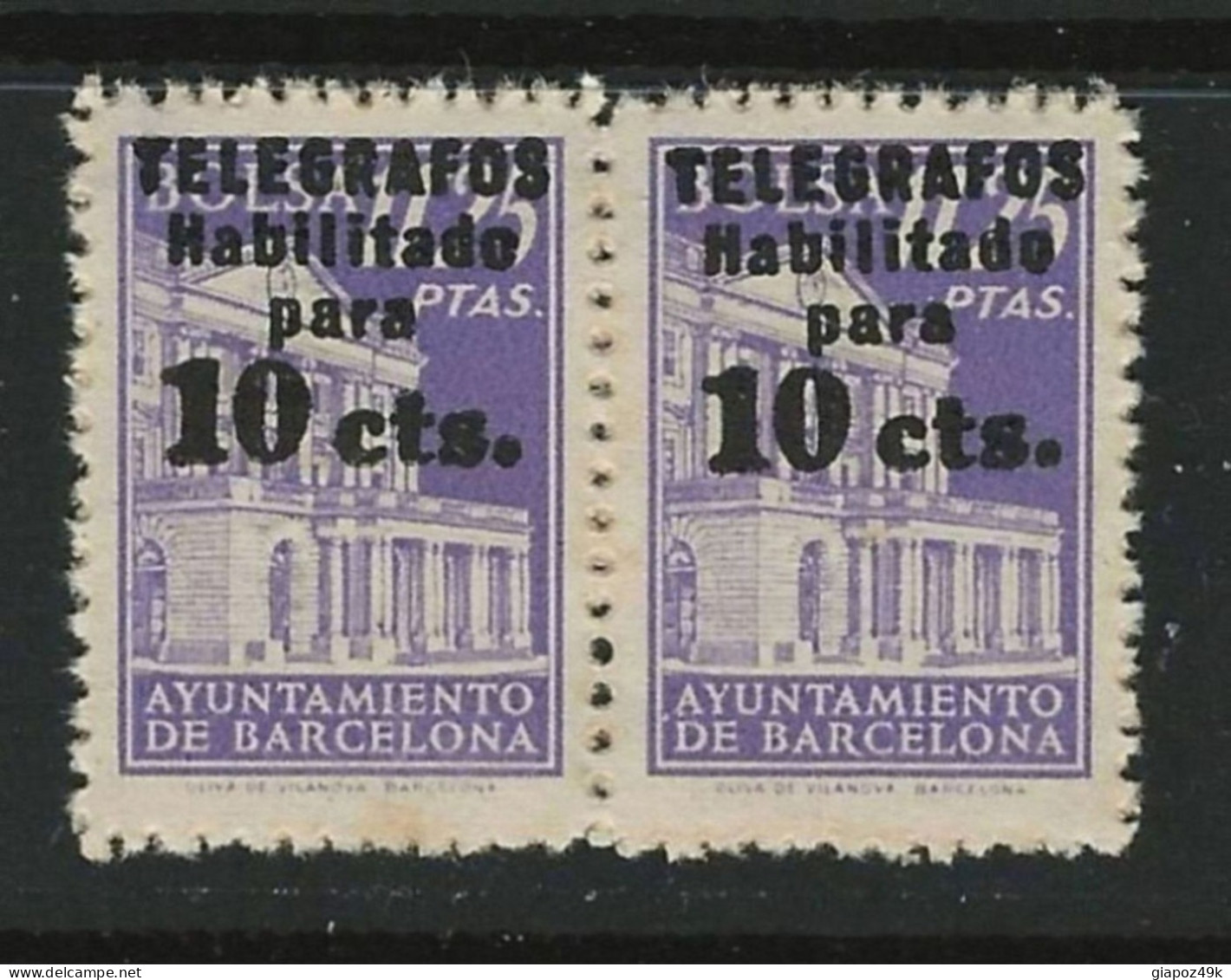 ● SPAGNA 1930 /36 ֍ BARCELONA ֍ Edifil N.° 17 ** ● Unificato N. ? ** COPPIA ● Cat. ? €  ● Lotto N. 1251 ● - Barcelona
