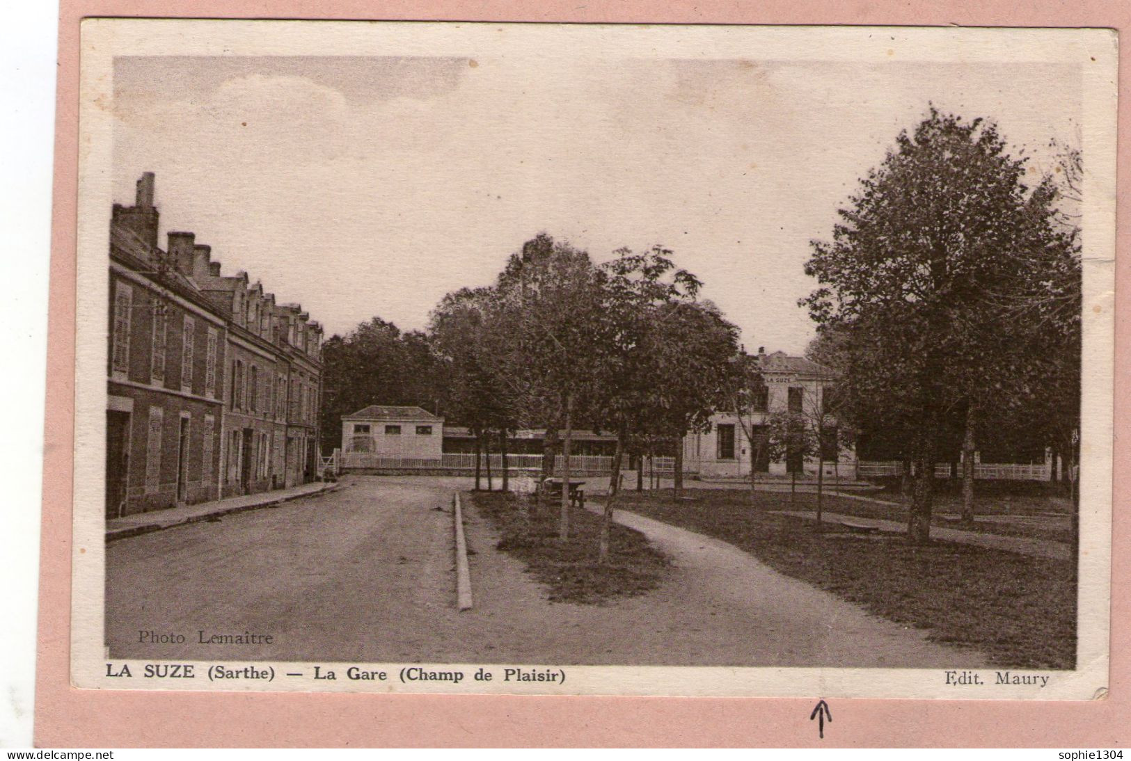 LA SUZE - La Gare (Champ De Plaisir) - - La Suze Sur Sarthe