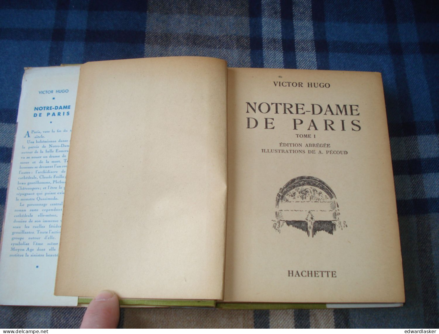 BIBLIOTHEQUE VERTE : Notre-Dame De Paris (tome 1) /Victor Hugo - Jaquette 1950 - André Pécoud - Bibliotheque Verte