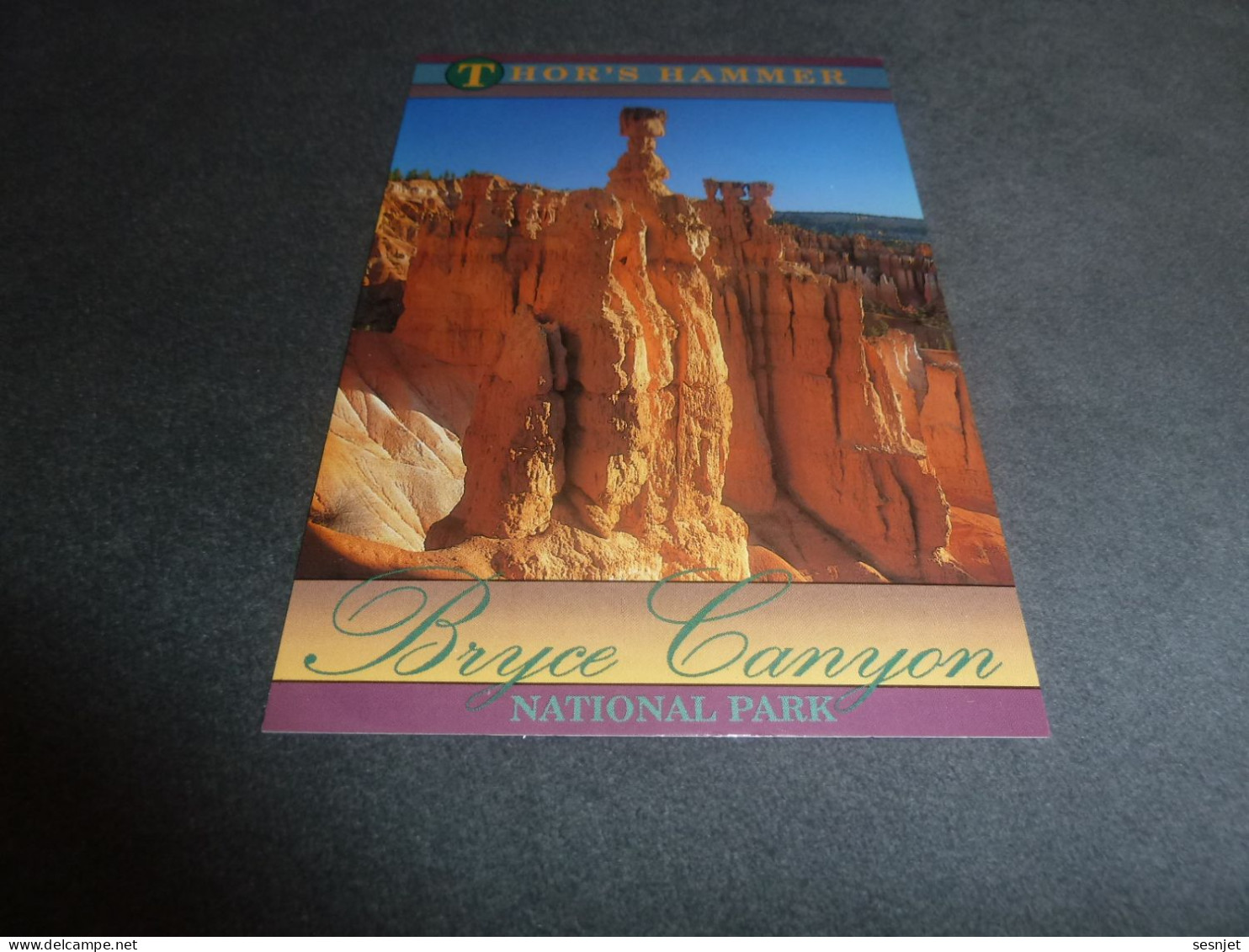 Bryce Canyon - National Park - Thor's Hammer - Ub04/Ur106 -Editions Great Moutain - - Grand Canyon