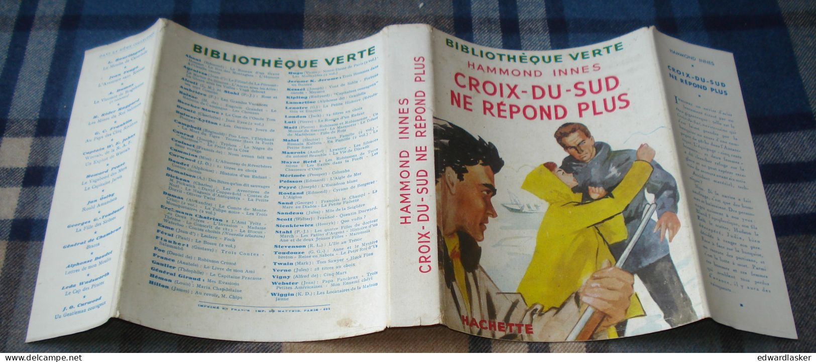 BIBLIOTHEQUE VERTE : Croix-du-Sud ne répond plus /Hammond Innes - jaquette 1952 - Paul Durand