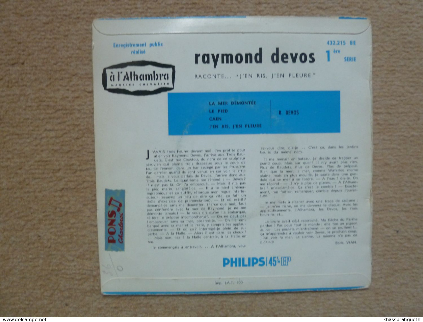 RAYMOND DEVOS . RACONTE... "J'EN RIS, J'EN PLEURE (45T) (PHILIPS) - Comiche