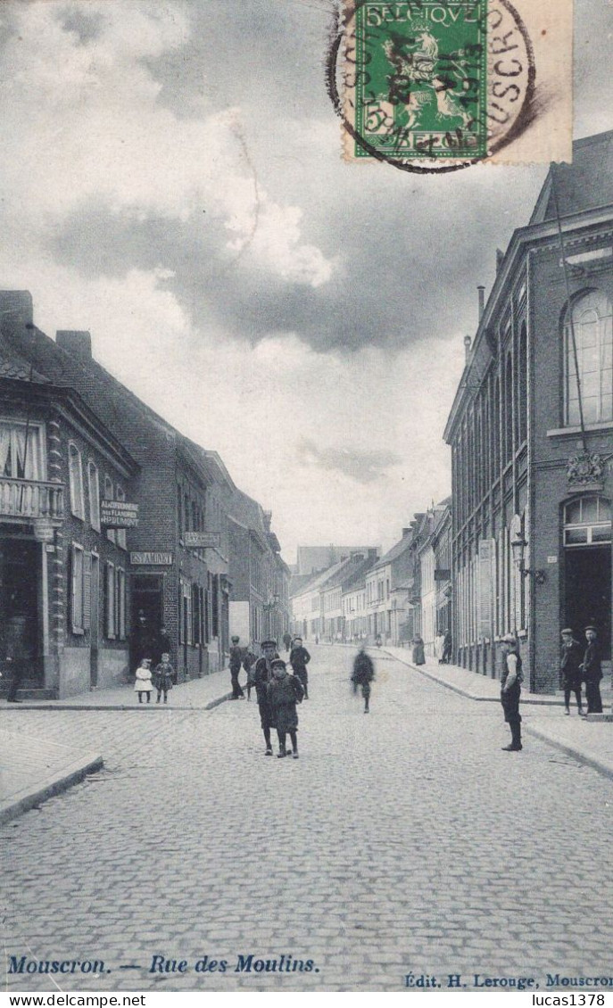 MOUSCRON / RUE DES MOULINS / TRES JOLIE CARTE ANIMEE - Moeskroen