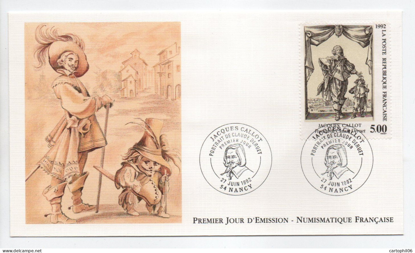 - FDC JACQUES CALLOT - Portrait De Claude Deruet - NANCY 27.6.1992 - - Engravings