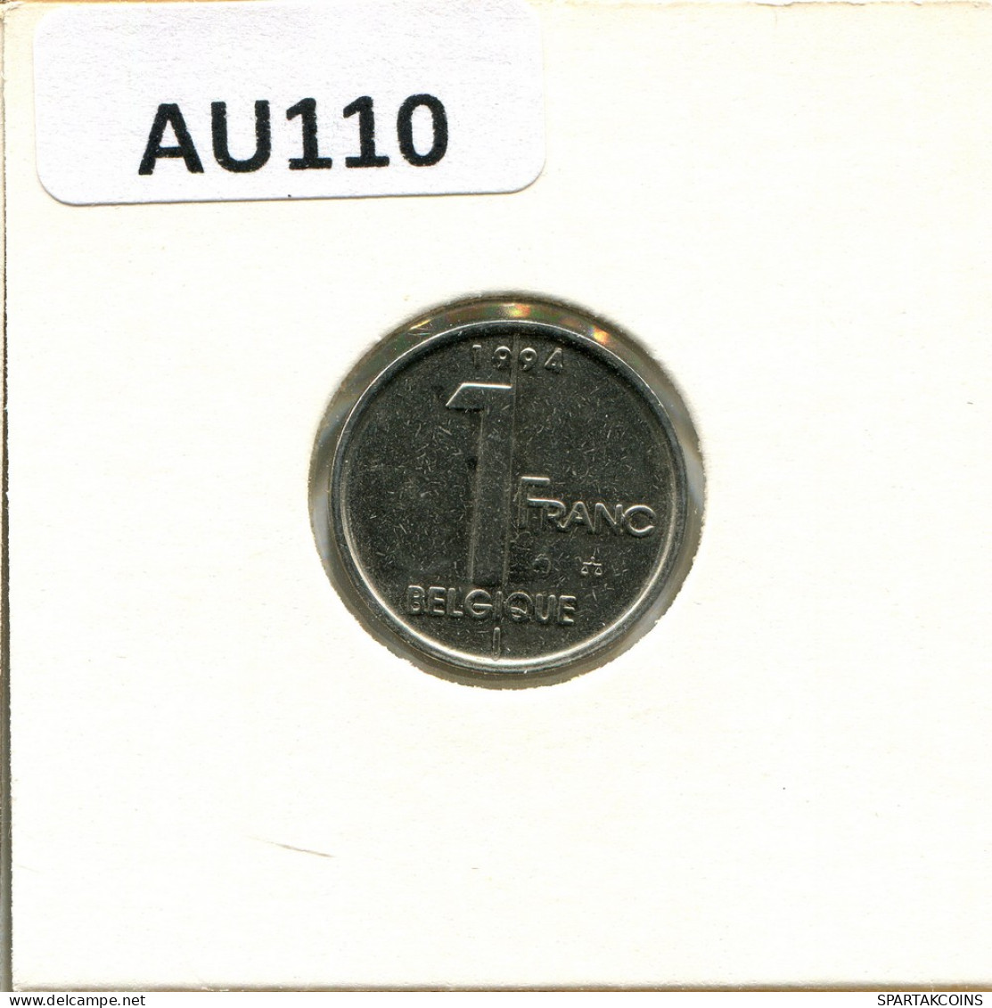 1 FRANC 1994 Französisch Text BELGIEN BELGIUM Münze #AU110.D - 1 Frank