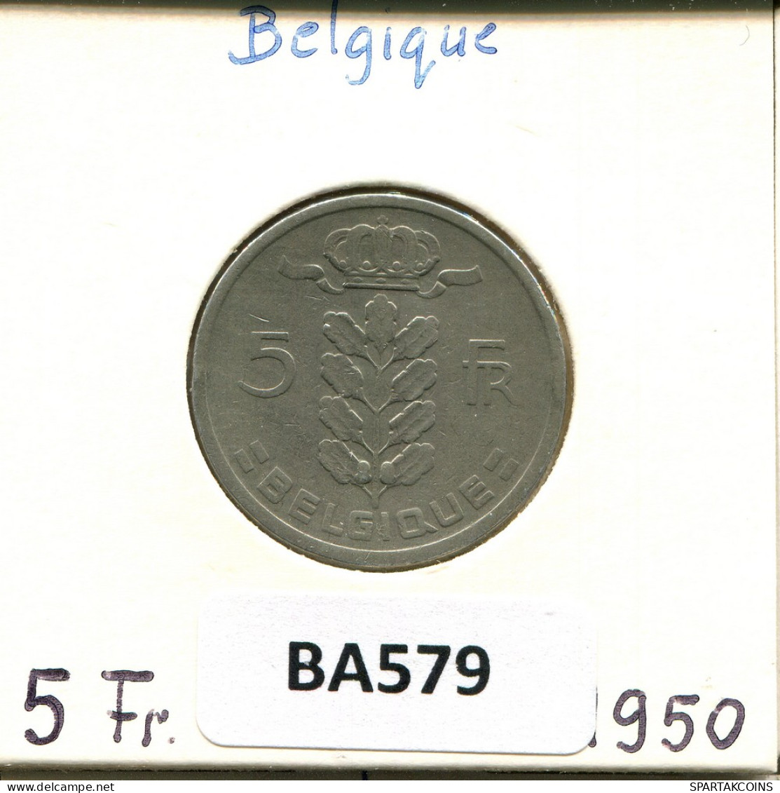 5 FRANCS 1950 FRENCH Text BELGIQUE BELGIUM Pièce #BA579.F - 5 Francs