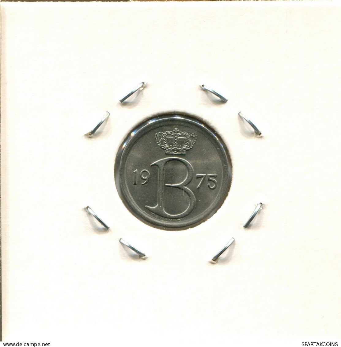 25 CENTIMES 1975 FRENCH Text BELGIQUE BELGIUM Pièce #BA344.F - 25 Centimes