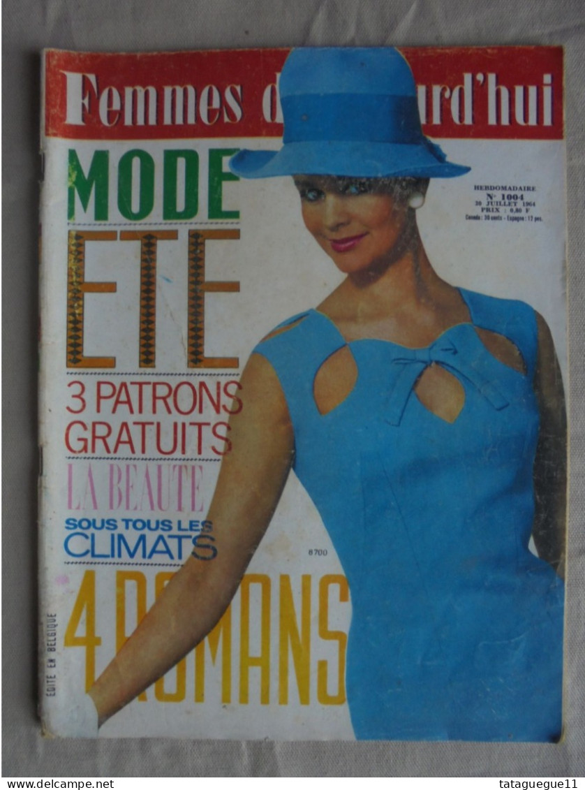 Ancien - Magazine Femmes D'Aujourd'hui N° 1004 - 30 Juillet 1964 - Mode