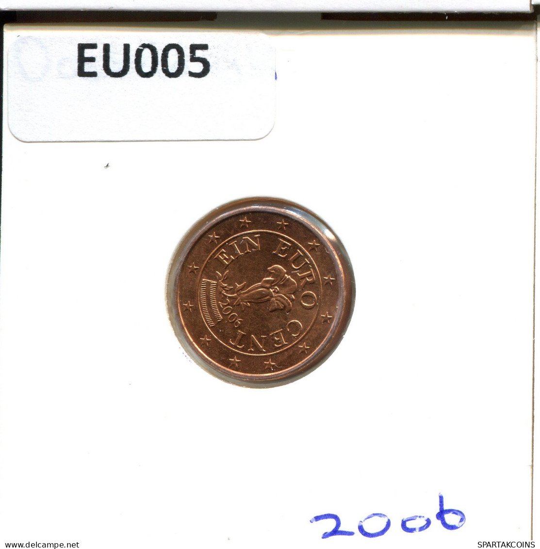 1 EURO CENT 2006 AUSTRIA Moneda #EU005.E - Autriche
