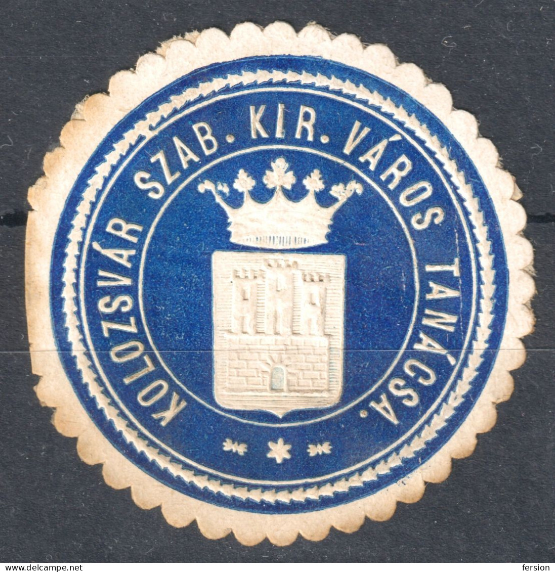 CLUJ Kolozsvár Coat Of Arms CITY COUNCIL - Transylvania Erdély / Cover Letter Close LABEL CINDERELLA VIGNETTE 1910 - Transsylvanië