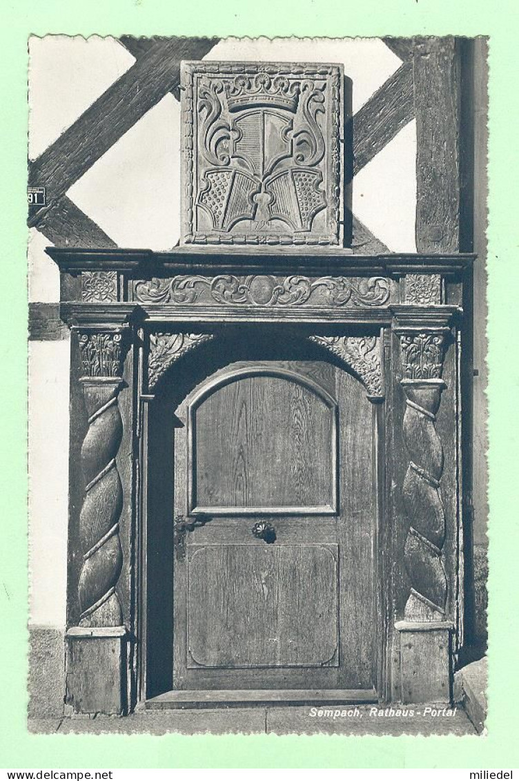 W1648 - SUISSE - Sempach - Rathaus-Portal - Sempach