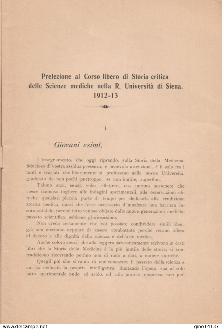 FASCICOLO PRELEZIONE AL CORSO LIBERO STORIA CRITICA SCIENZE MEDICHE - SIENA 1912 - Medizin, Biologie, Chemie