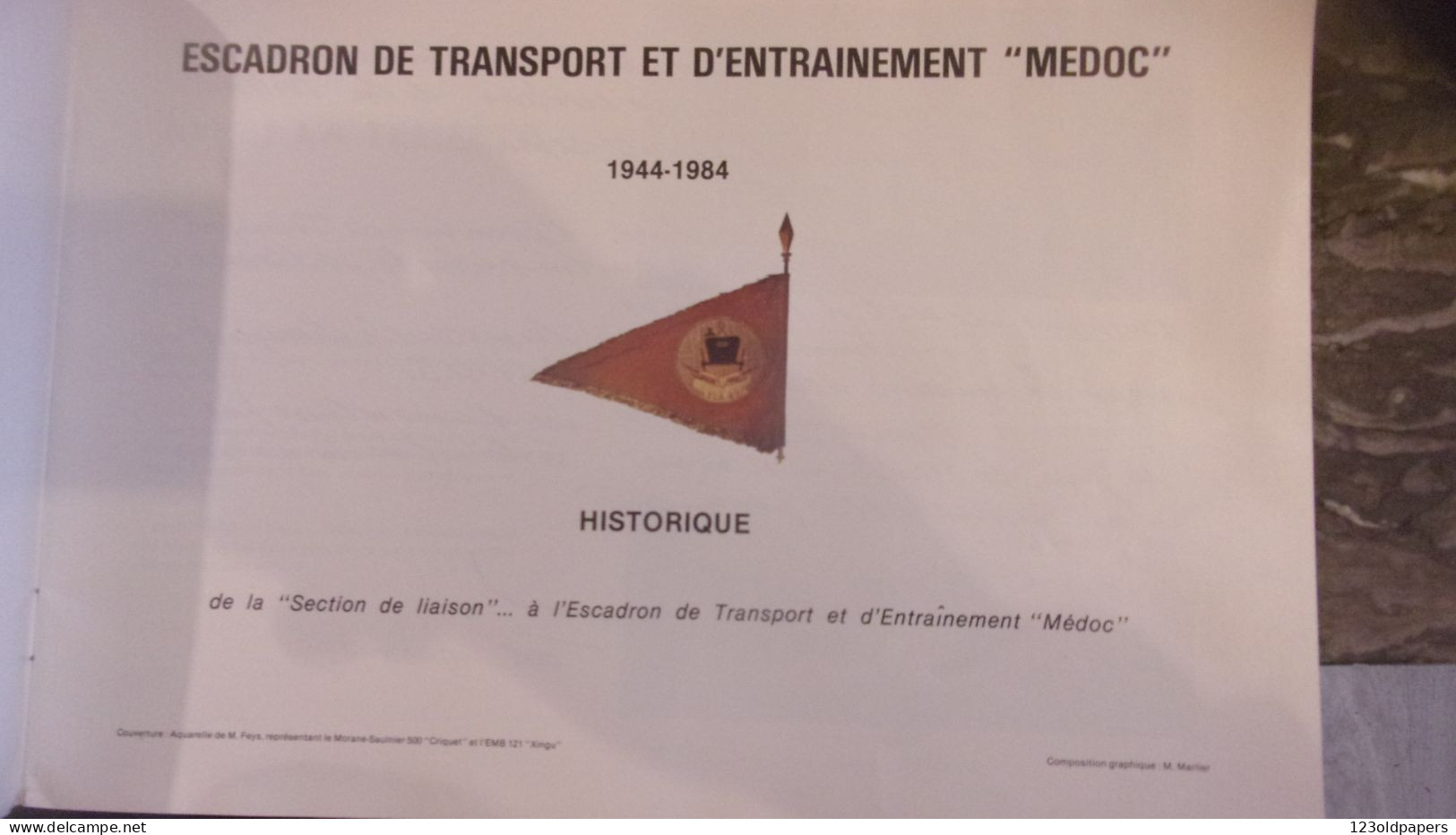1984 AVIATION WWII ESCADRON DE TRANSPORT ET D ENTRAINEMENT MEDOC BORDEAUX MERIGNAC  1944 /1984 EX N° 89/460 - Aviazione