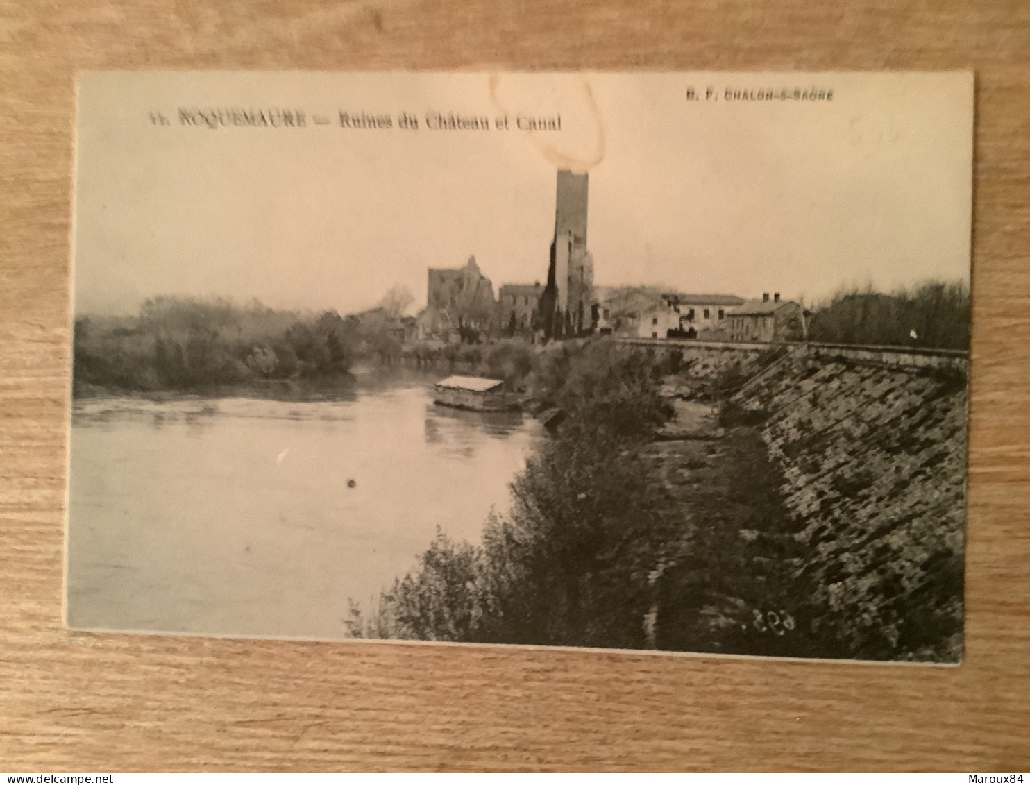 30/ Roquemaure .ruines Du Château Et Canal - Roquemaure