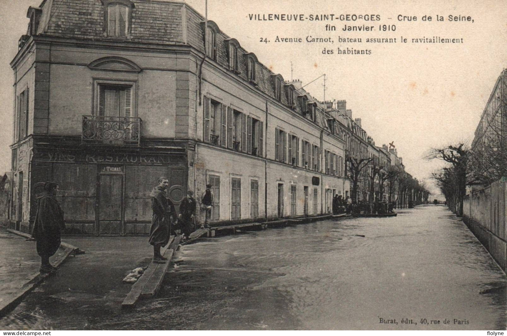 Villeneuve Saint Georges - Avenue Carnot Pendant La Crue De La Seine Fin Janvier 1910 - Vins Restaurant THOMAS - Villeneuve Saint Georges