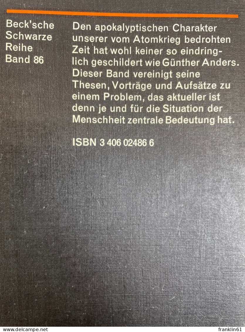 Endzeit und Zeitenende : Gedanken über die atomare Situation.