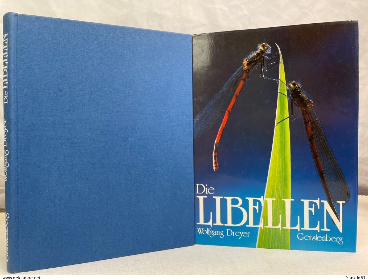 Die Libellen : Das Umfassende Handbuch Zur Biologie Und Ökologie Aller Mitteleuropäischen Arten Mit Bestimmung - Animaux