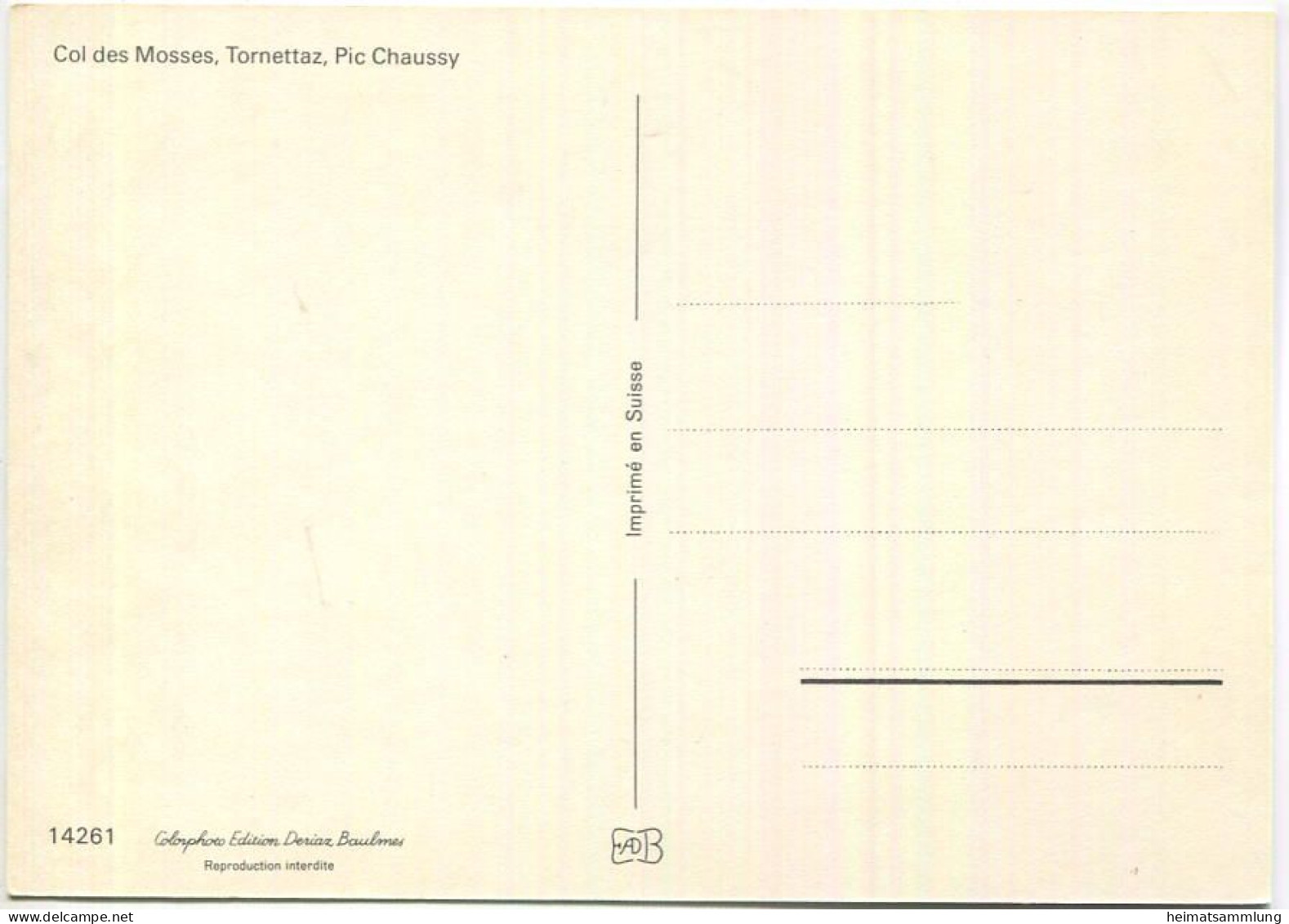 Col De Mosses - Tornettaz - Pic Chaussy - AK Grossformat - Edition Deriaz Baulmes - Baulmes