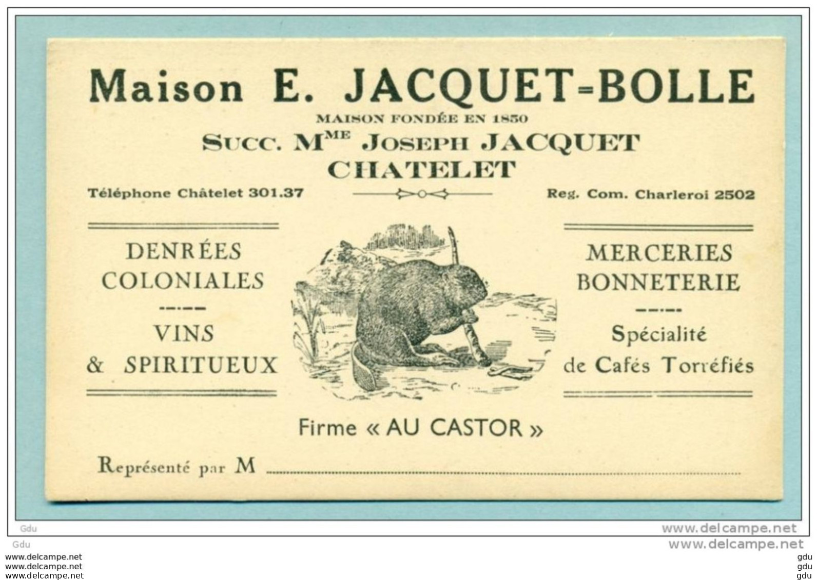 Carte Commerciale Chatelet " Maison Jacquet - Bolle " Neuve - Impecc. - Châtelet