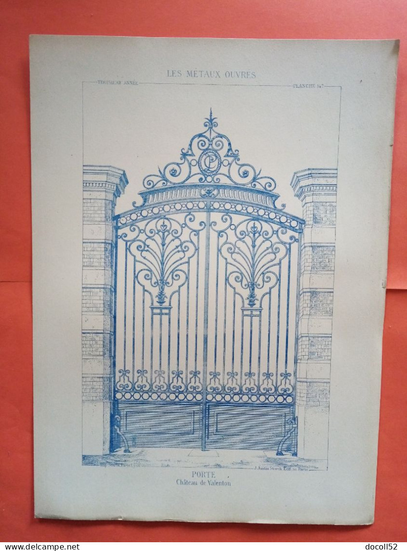 LES METAUX OUVRES 1884 LITHO FER FONTE CUIVRE ZINC " PORTE CHATEAU DE VALENTON " 1 PLANCHE - Architecture