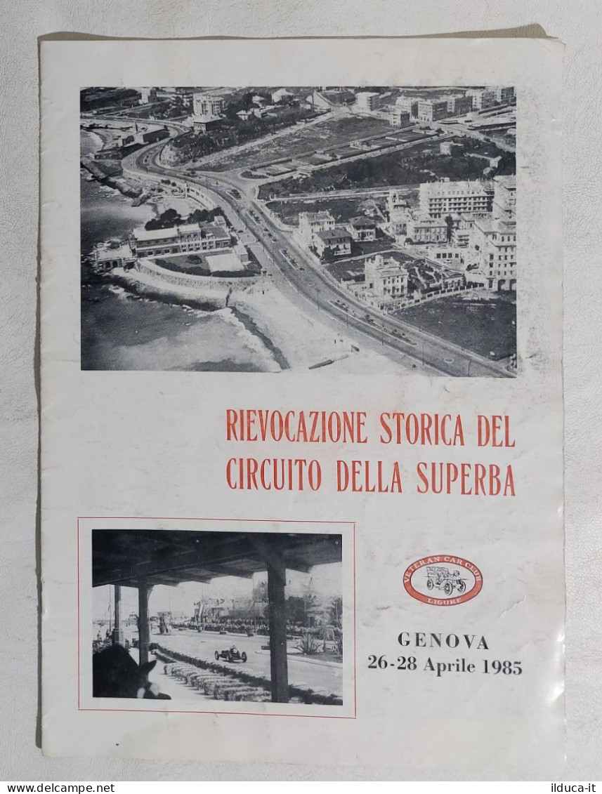 I113195 Rievocazione Storica Del Circuito Della Superba - Genova Aprile 1985 - Books