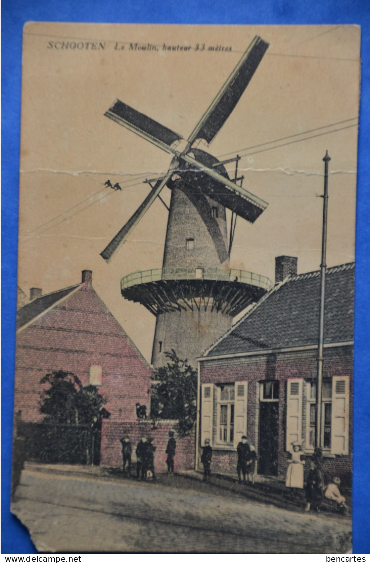 Schooten 1930 : Le Moulin, Hauteur 33 Mètres Colorisée Et Rare. Attention Voir état ! - Schoten
