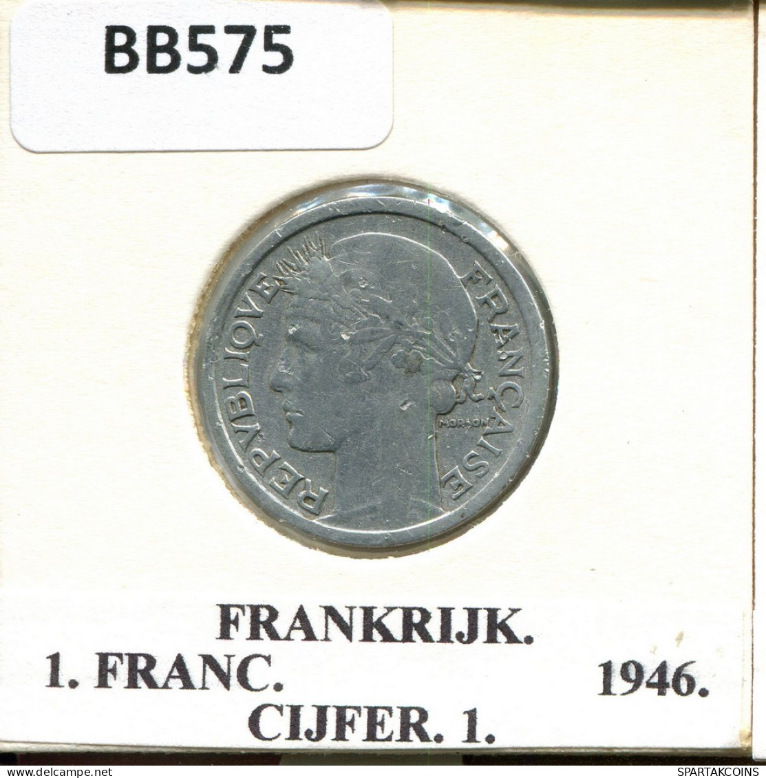 1 FRANC 1946 FRANCE Coin #BB575 - 1 Franc