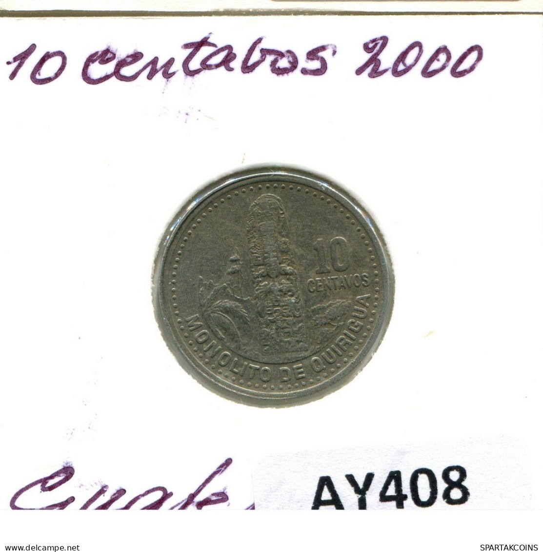 10 CENTAVOS 2000 GUATEMALA Coin #AY408.U - Guatemala