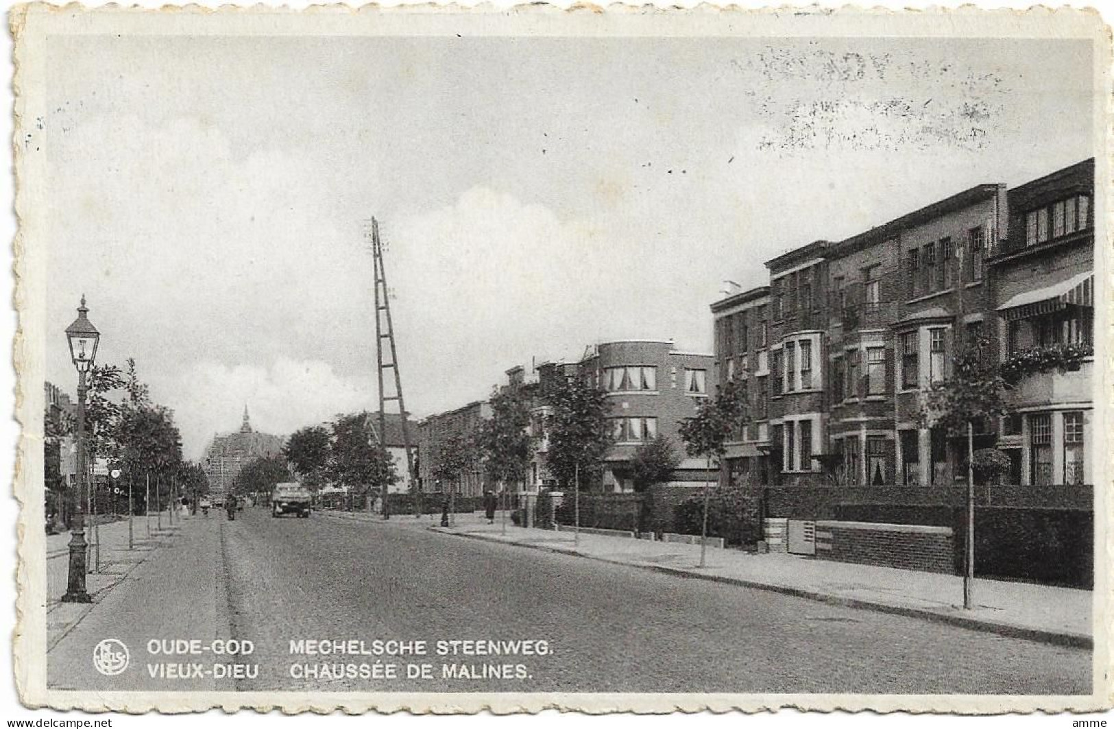 Oude God  - Vieux-Dieu   *    Mechelsche Steenweg - Chaussée De Malines - Mortsel