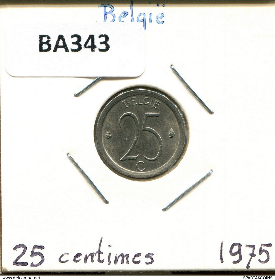 25 CENTIMES 1975 DUTCH Text BELGIQUE BELGIUM Pièce #BA343.F - 25 Cents