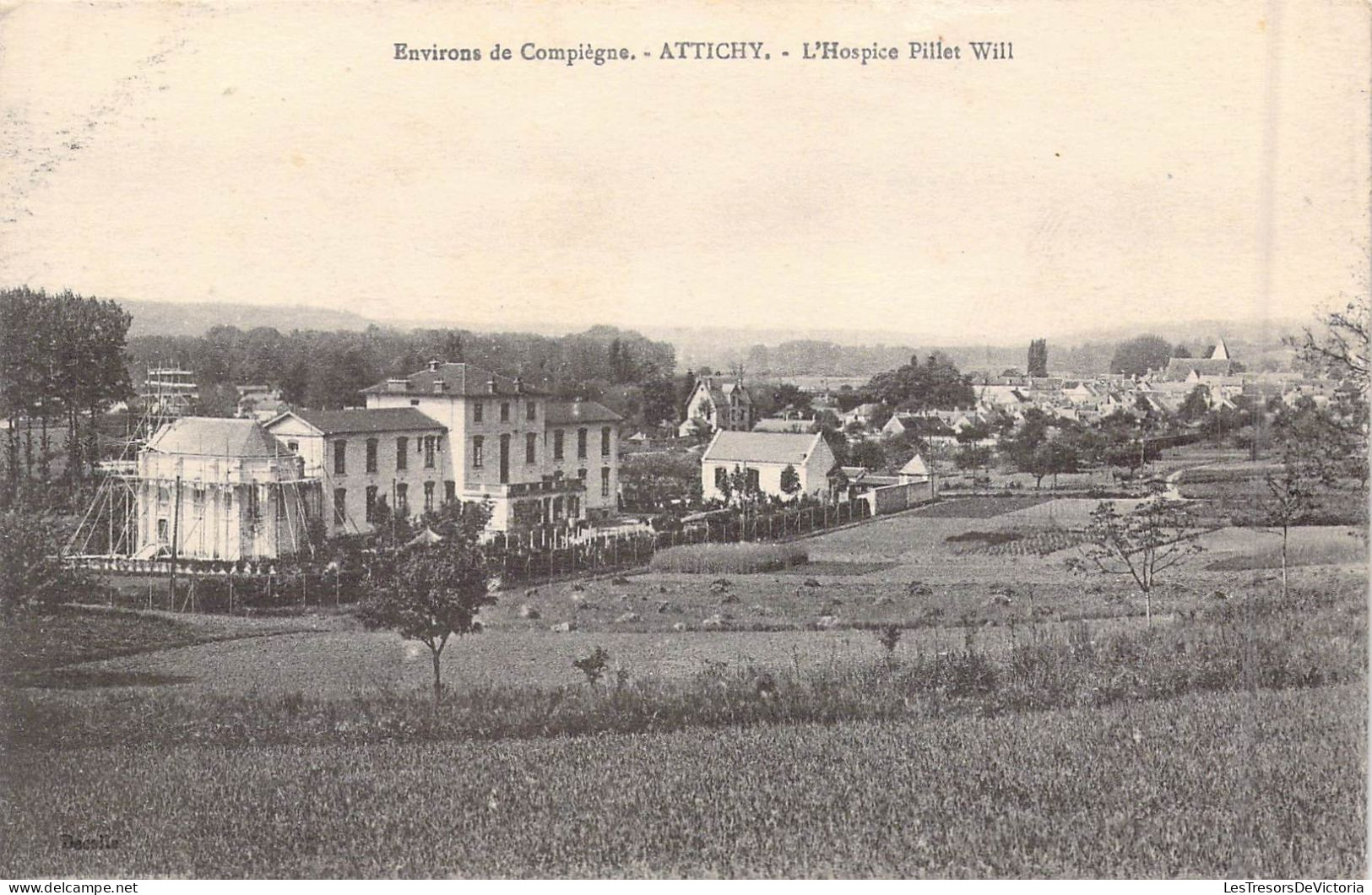 FRANCE - 60 - Attichy - L'Hospice Pillet Will - Carte Postale Ancienne - Attichy