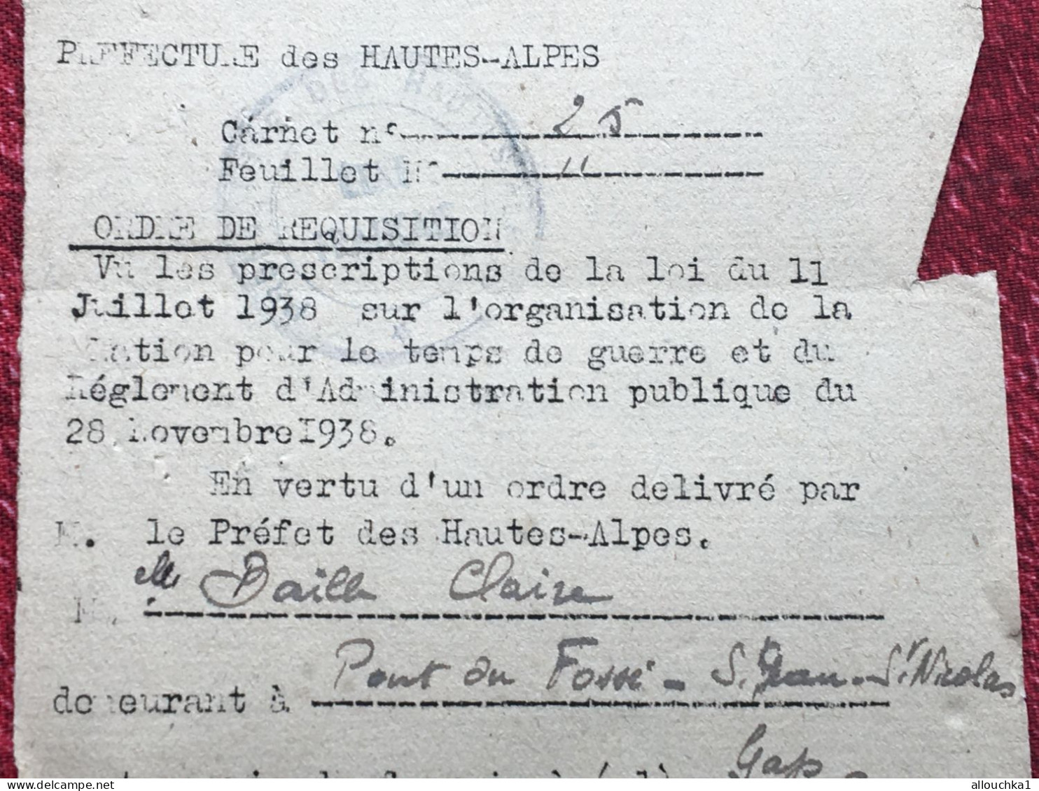 Pont-du-Fossé-St Jean-St Nicolas-WW2-1943-Ordre Réquisition (préfet-Pétain-Vichy)-à Gap Logement Faveur Fonctionnaire - Documents