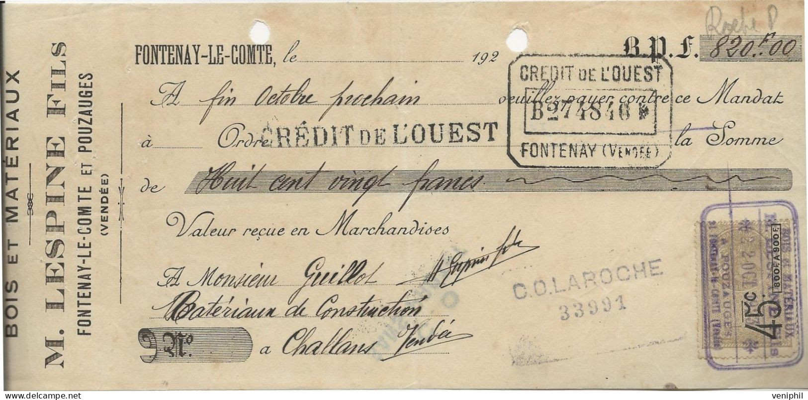 LETTRE DE CHANGE - BOIS ET MATERIAUX -M. LESPINE FILS -FONTENAY- LE -COMTE  ET POUZAUGES -VENDEE-1927 - Lettres De Change