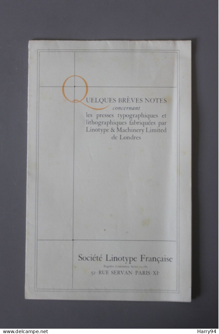 Dépliant Presses Typographiques & Lithographiques Fabriquées Par Linotype & Machinery Limited Octobre 1926 - Macchine