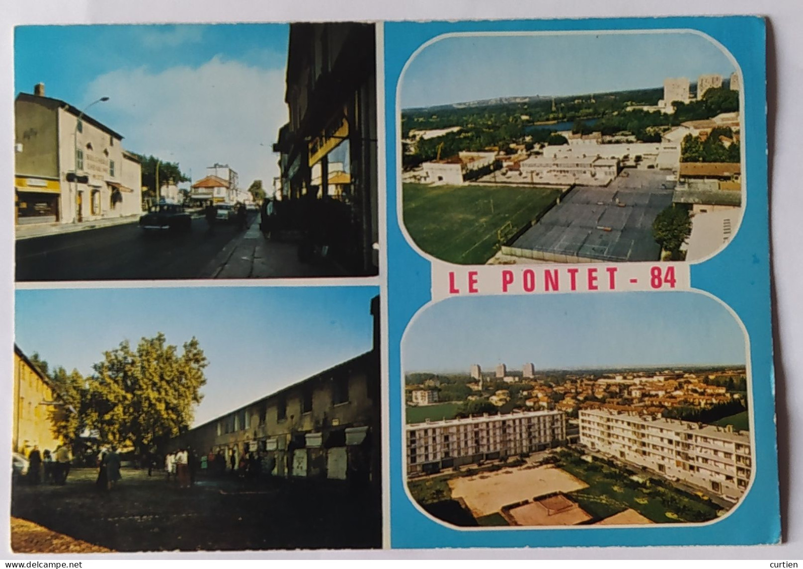 Le PONTET  84  Multi Vues Avec 4 Photos - Le Pontet