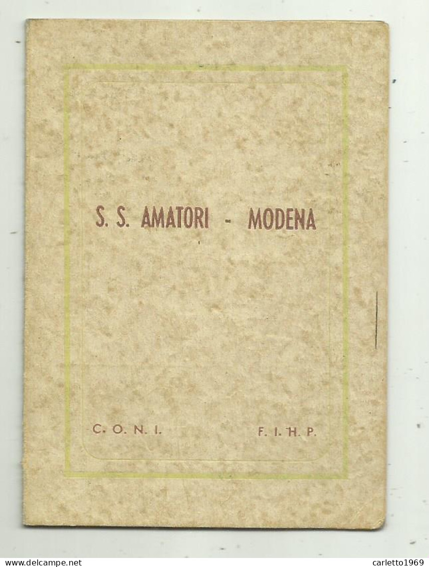 TESSERA S.S. AMATORI MODENA 1949 - Lidmaatschapskaarten