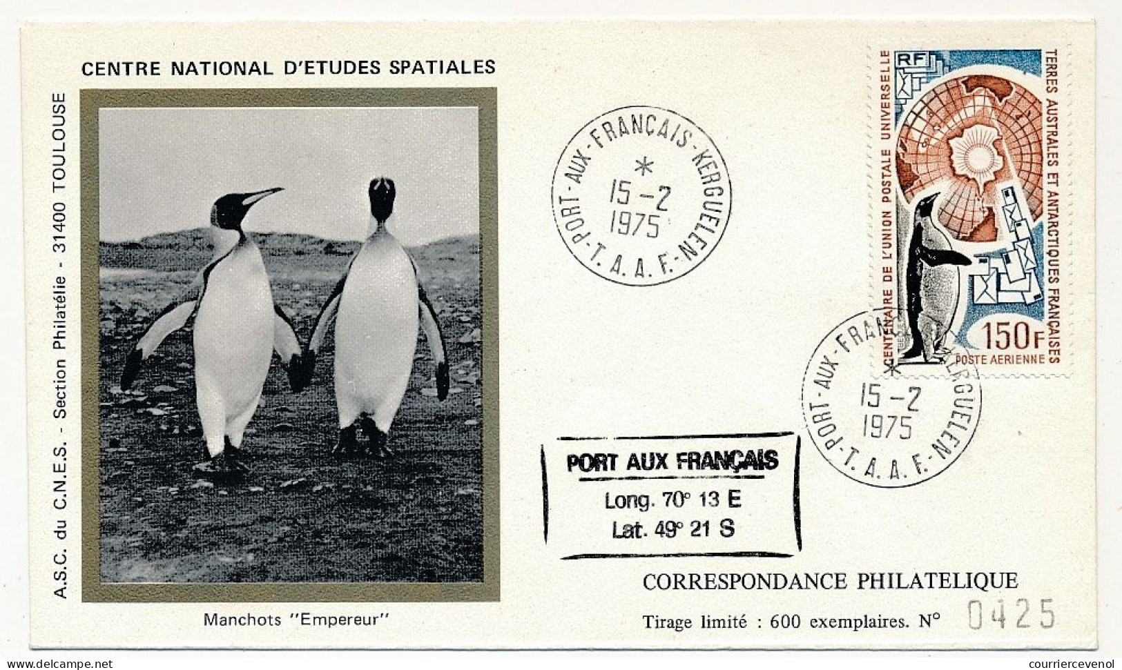 TAAF - Env. CNES - 150F Centenaire De L'Union Postale Universelle - Obl. Port Aux Français - Kerguelen - 15/2/1975 - Brieven En Documenten